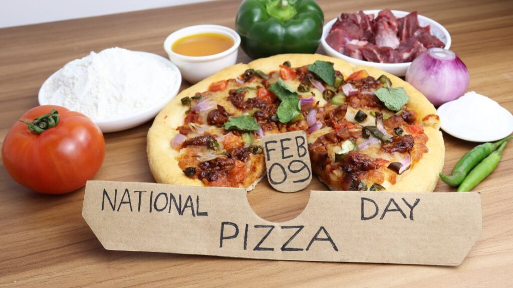 National Pizza Day – 9th February