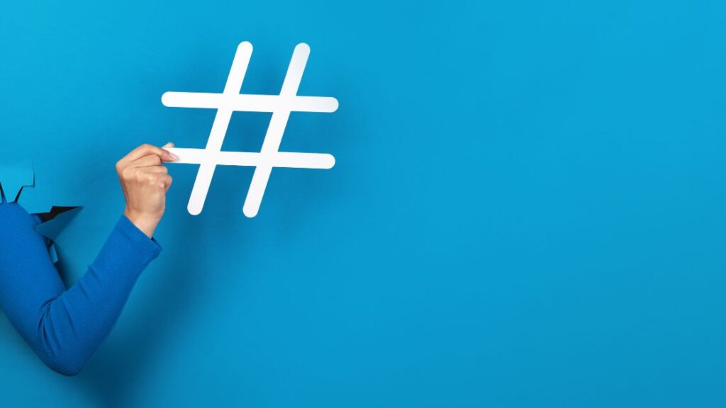 How to use Hashtags?